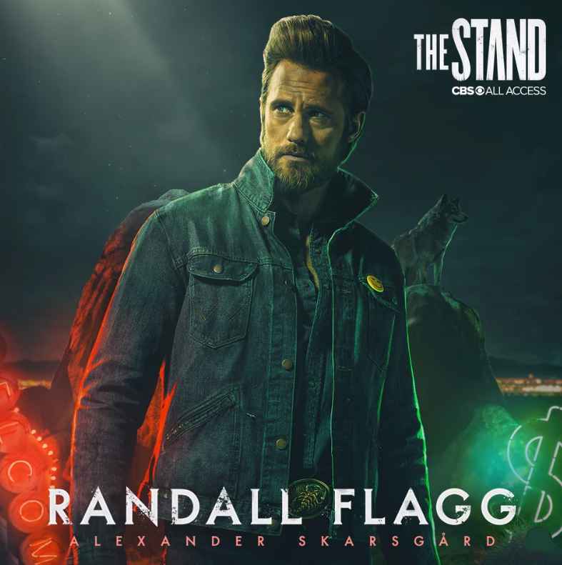 Alexander Skarsgard is Randall Flagg in the adaptation of Stephen King's The Stand