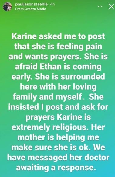 Paul Staehle Thinks Karine Might Be In Labor