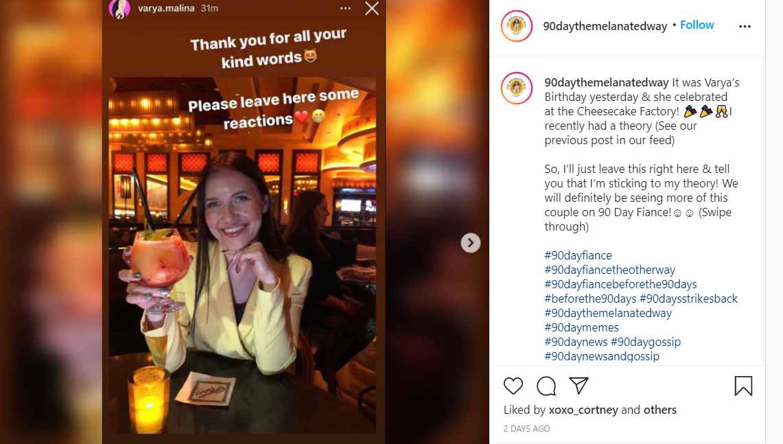 Did 90 Day Fiance star Varya Malina recently visit Cheesecake Factory?