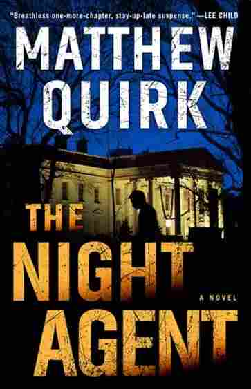 Matthew Quirk's novel The Night Agent is being adapted as a Netflix Original limited series